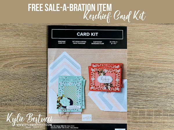 Kerchief Card Kit | Sale-a-Braiton Sneak Peek | Can be yours for FREE