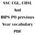 SSC CGL and Bank previous year vocabulary PDF Download