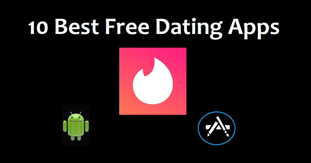 Top free dating apps for iphone