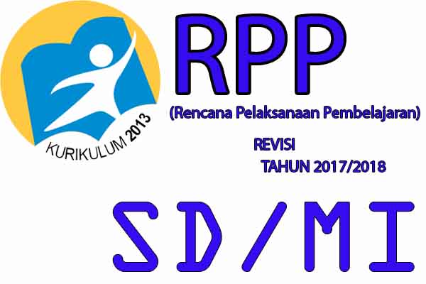 Rpp kurikulum 2013 revisi 2017 tema 1 indahnya kebersamaan Rpp kurikulum 2013 revisi 2017 tema 1 indahnya kebersamaan