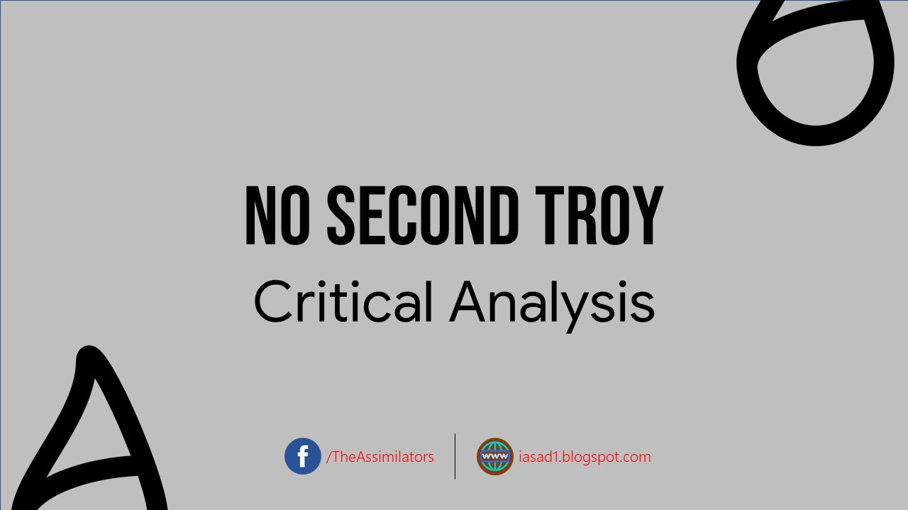 Critical Analysis - No Second Troy