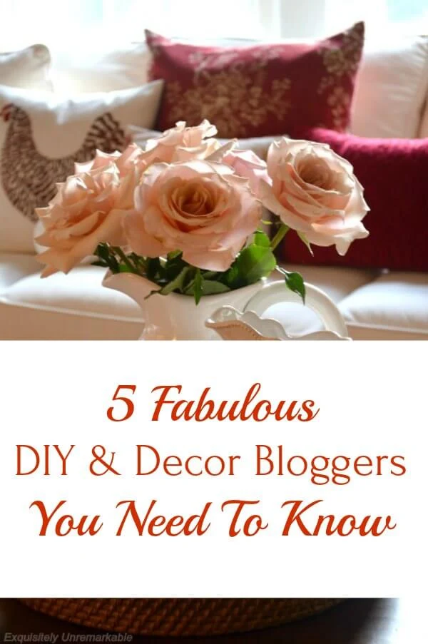 5 Fabulous DIY Decor Bloggers You Need To Know