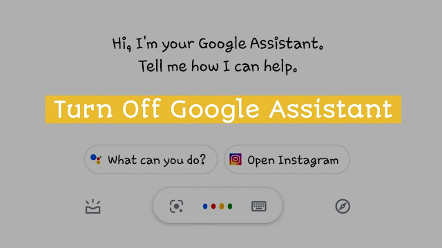 How to Disable Google Assistant Home Button