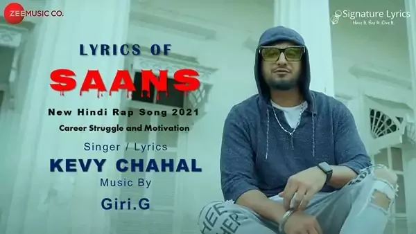 Saans Lyrics - Kevy Chahal