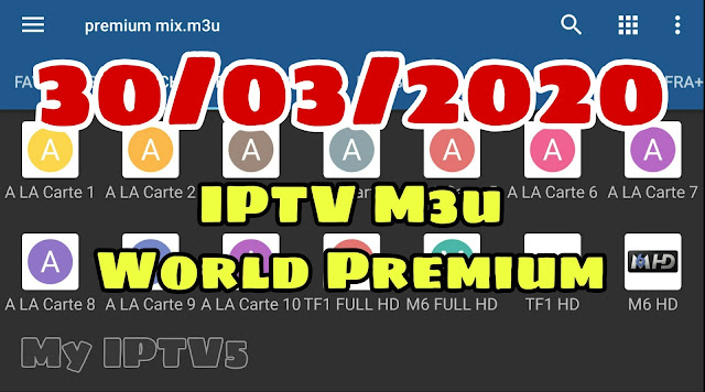 IPTV M3u, IPTV M3u Sport, IPTV M3u PLAYLIST, IPTV M3u world, IPTV M3u Premium،سيرفرات IPTV M3u, IPTV M3u Sport Premium, سيرفرات IPTV M3u beIN sport, IPTV M3u Sport, IPTV M3u beIN sport, مفات IPTV M3u World بتاريخ اليوم 30/03/2020