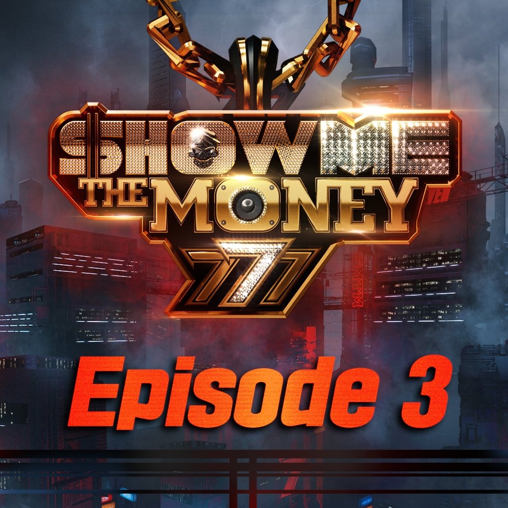 Various Artists – Show Me The Money 777 Episode 3