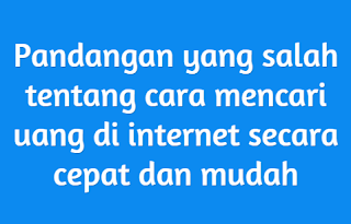 Mendapatkan Uang Dari Internet Dengan Cara Yang Benar