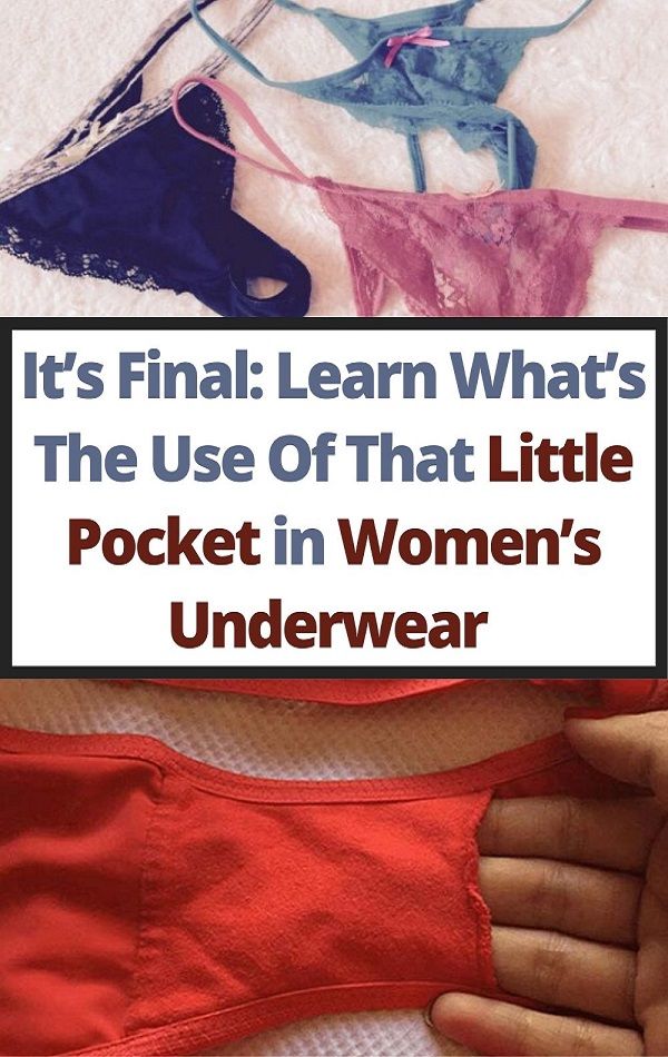 It’s Final Learn What’s The Use Of That Little Pocket in Women’s Underwear