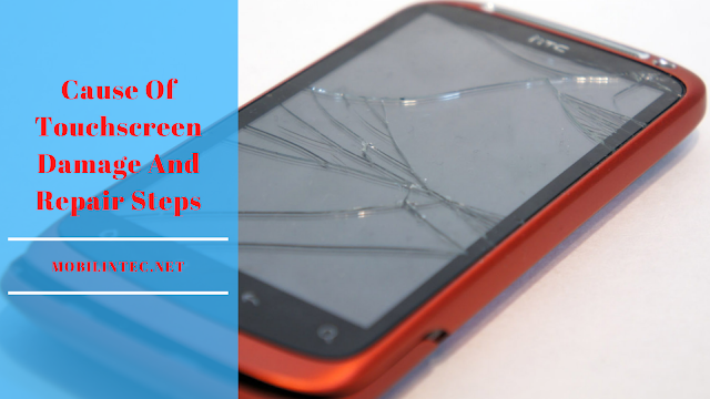 Cause Of Touchscreen Damage And Repair Steps Cause Of Touchscreen Damage And Repair Steps