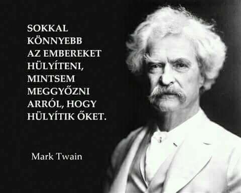 Mark Twain Idézet Meggyőz