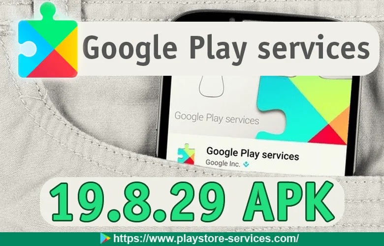 تحديث خدمات قوقل بلاي 2020 Download Google Play Services 19 8 29 Apk