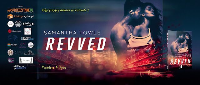 Przedpremierowy fragment powieści Samanthy Towle - "Revved"