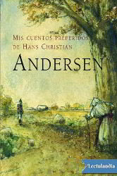 Libros gratis Mis cuentos preferidos de Andersen para descargar en pdf completo