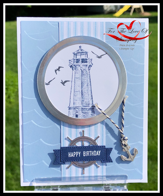 For The Love of Stamping Sailing Home Lighthouse Porthole Card