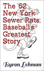 The New York Sewer Rats: Baseballs Greatest Story!