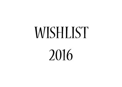 WISHLIST 2016