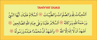 Ettehiyyatü Duası Okunuşu ve Anlamı Ettehiyyatü Duası Okunuşu ve Anlamı