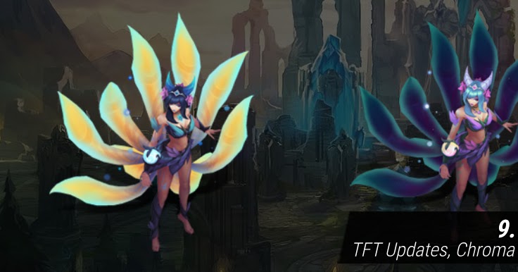 Surrender at 20: 4/16 PBE Update: FPX Chroma Assets, TFT Arenas