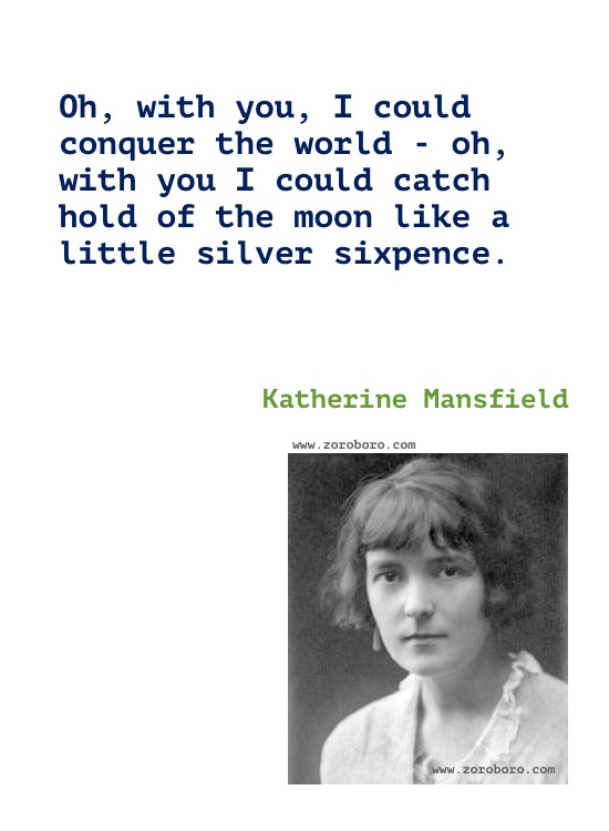 Katherine Mansfield Quotes, Katherine Mansfield Poems, Katherine Mansfield Short Stories, Katherine Mansfield Books Quotes/Katherine Mansfield Poetry