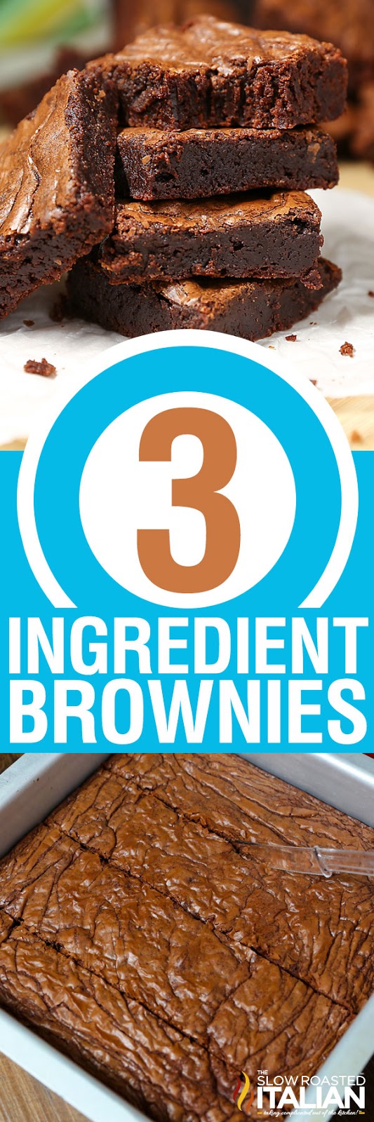 Italian Food 3Ingredient Brownies (With VIDEO)