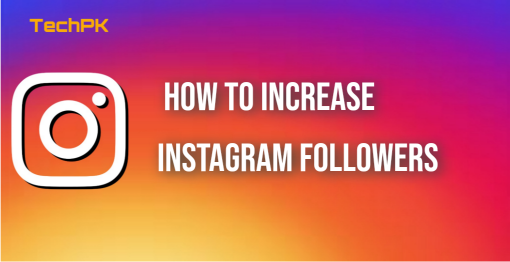 How to Increase Instagram Followers (2021)