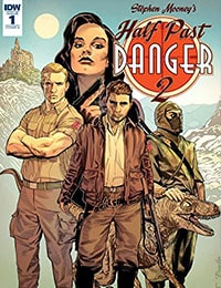 Half Past Danger (2017) Comic