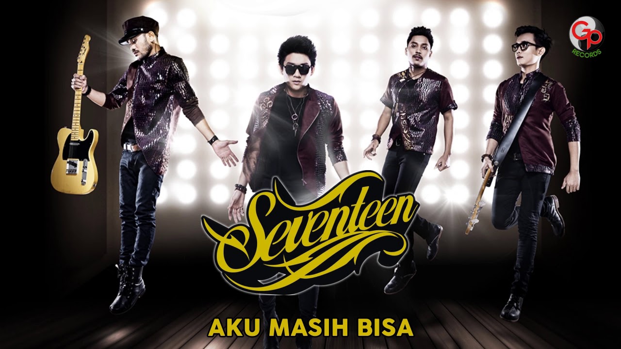 UMRAH-Kumpulan chord lagu: Seventeen-Aku masih bisa