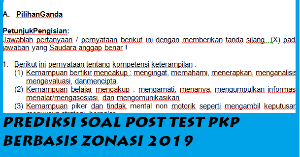 Contoh Soal Post Test Pkp 2019 Beserta Jawabannya Guru Contoh Soal Post Test Pkp 2019 Beserta Jawabannya Guru
