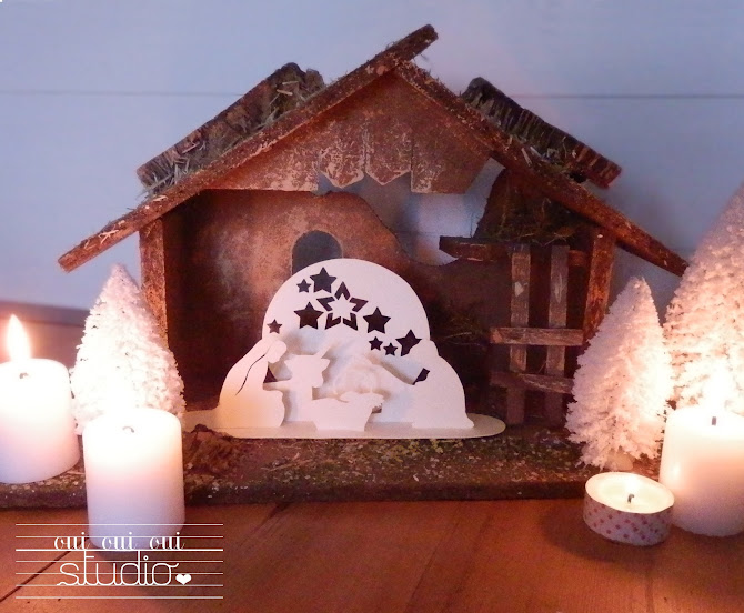 OUI OUI OUI studio: X-MAS ♥ CRECHE DE NOËL ♥ DIY