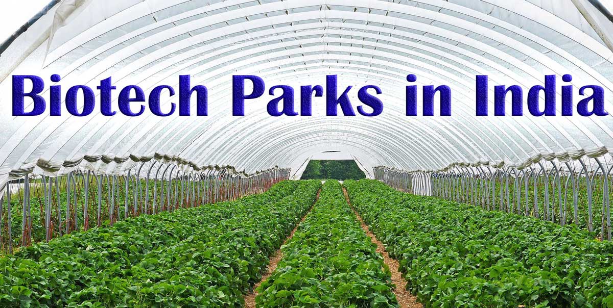 list of biotech parks in India