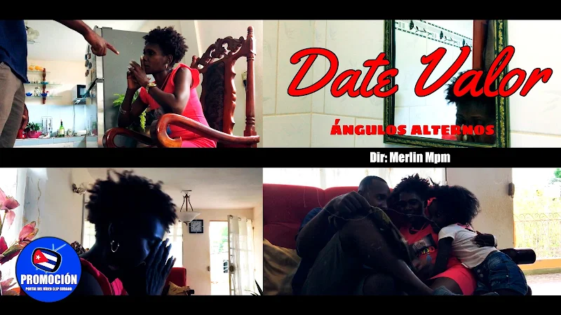 Ángulos Alternos - Date valor - Directora: Merlin Mpm. Portal Del Vídeo Clip Cubano. Música urbana cubana. Rap. Hip Hop. Cuba.