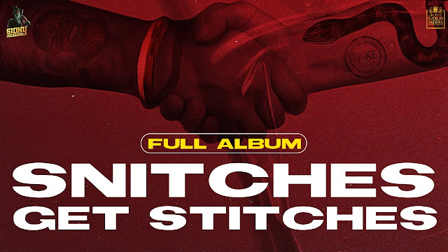 Sidhu Moose Wala PITTAL LYRICS Snitches Get Stitches (Full Album)