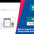 How to Connect to SharePoint Online using CSOM PowerShell?