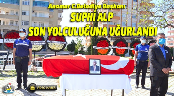 Anamur Belediye Başkanı Suphi ALP,Hidayet Kılınç,Anamur Belediyesi,Anamur Haber,Anamur Son Dakika,