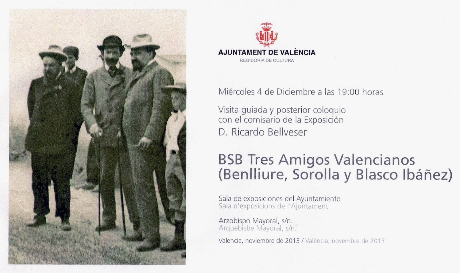 2013.- INVITACIÓN COLOQUIO COMISARIO EXPOSICIÓN D. RICARDO BELLVESER.