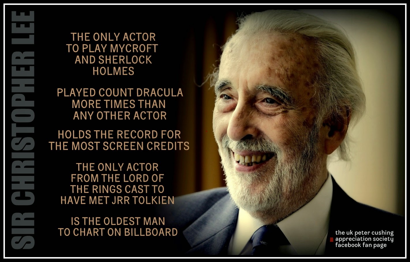 (PCASUK): THE MAN WITH THE GOLDEN LIFE: SIR CHRISTOPHER  LEE