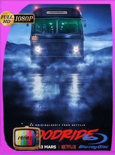 Bloodride (2020) Temporada 1 HD [1080p] Latino [GoogleDrive] SXGO