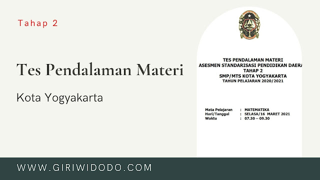 Soal TPM ASPD SMP Kota Yogyakarta 2021 tahap 2 - GIRI WIDODO