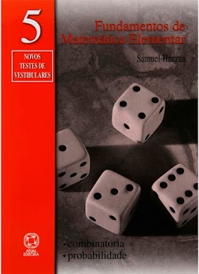 Fundamentos de Matematica Elementar Vol.05 Combinatoria e Probabilidade