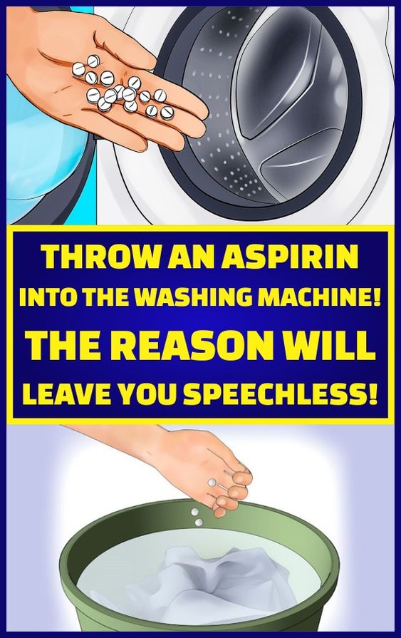 Throw An Aspirin Into The Washing Machine! The Reason Will Leave You