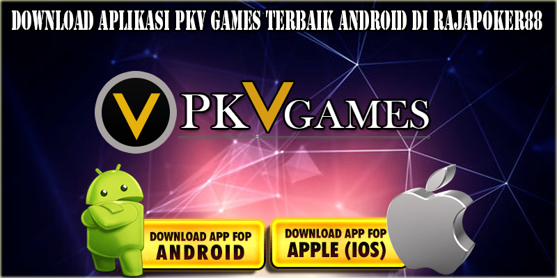 Download Aplikasi Pkv Games Terbaik Android Di Rajapoker88