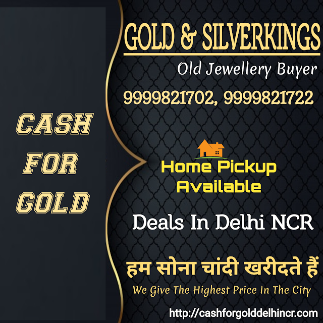 Best Gold Buyer In Gurgaon How Can You Sell Gold And Silver For