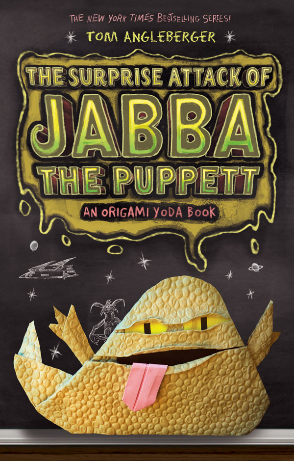 Young Adult BooksWhat We're Reading Now Series Pick The Surprise Attack of Jabba the Puppett