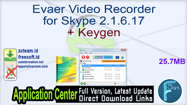 Evaer Video Recorder for Skype 2.1.6.17 + Keygen_ ZcTeam.id