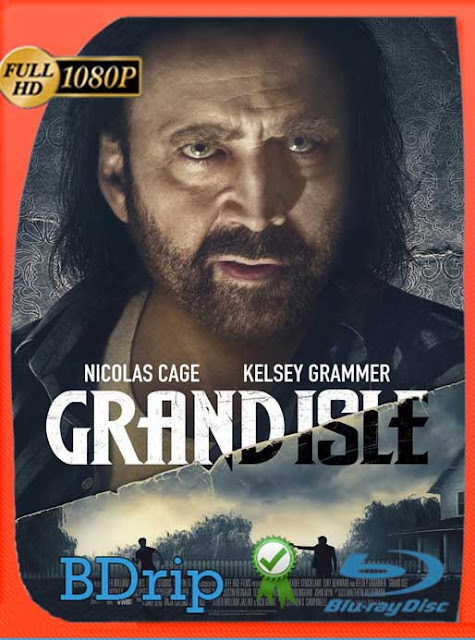 Grand Isle (2019) BDRip [1080p] Latino [GoogleDrive] SXGO