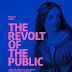 Book Review: The Revolt of the Public, by Martin Gurri