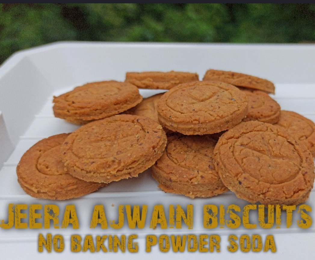 Jeera Biscuits Recipe With Whole Wheat Without Baking Powder (Ajwain