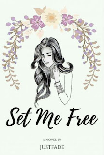 Download Set Me Free by Justfade Pdf Set Me Free by Justfade