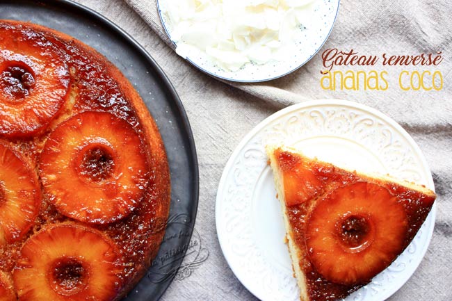 Recette - Gâteau caramélisé renversé à l'ananas en vidéo 