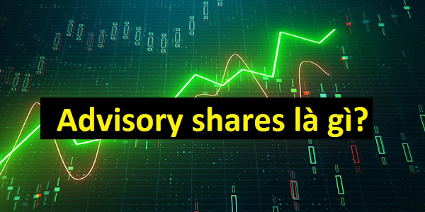 Advisory shares là gì?